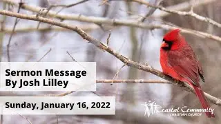 Sermon Message by Josh Lilley