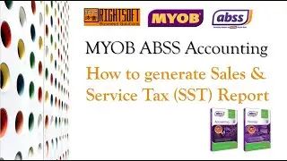 MYOB ABSS : How to generate a SST report?