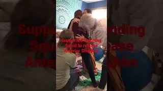 STANDING SUPPORTED SWAYING SQUAT TO RELEASE BABY: ROLE PLAY