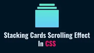 How to Create Stacking Section Scrolling Effect in tailwind css