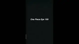 one piece ep 169 #shorts #onepiece