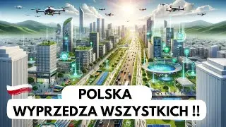 POLSKA zaczyna wyprzedzać swoich europejskich sąsiad&oacute;w !! Ciekawe i unikalne na skalę ŚWIATOWĄ !!