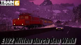 Mitten durch den Wald | Train Sim World 6 Episode #102
