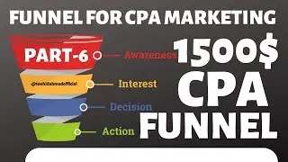 Funnel For CPA marketing | how to make CPA funnel | 🔥👉1500$ CPA MARKETING FREE 3.0 COURSE (Part-6)