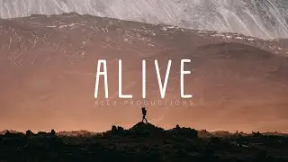 Background Cinematic Epic Music by Alex-Productions [No Copyright Music] Free Music | ALIVE |