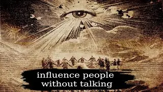 How To Be Influential Without Words, Influence People Without Speaking I  Story