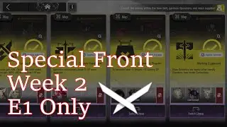 [Arknights][E1 Only][Vector Breakthrough] Special Front - Week 2