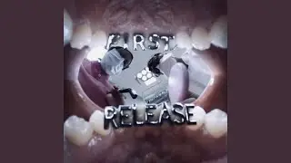 FIRST RELEASE