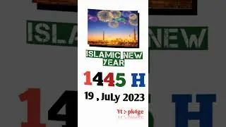 Islamic new year 1445 H|19 July