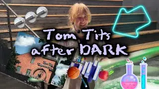 24 hour challenge p&aring; TOM TITS - TOM TITS after dark 