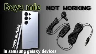 Boya mic not working in samsung phones | 200% working solution