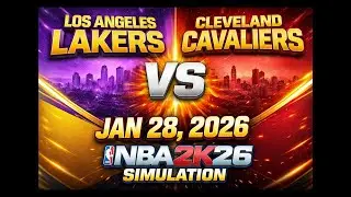 Los Angeles Lakers vs Cleveland Cavaliers | Full Game Simulation | NBA 2K26 | Jan 28, 2026