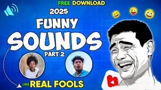 Funny Sound Effects | Part -2 | 50+ Comedy Sound Effects 2025 No Copyright | Funny Sound Effects