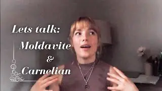 Moldavite & Carnelian: A lesson in authenticity.