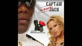 CAPTAIN JACK 2008 Captain Jack Is Back