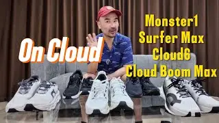 รีวิวรองเท้า on cloud 4รุ่น  5คู่
