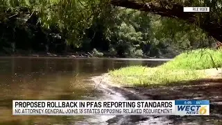 NC attorney general opposes EPA rollback of PFAS reporting requirements