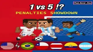 One vs All / Penalties Showdown: United States vs Brazil - Chile - Costa Rica - Ecuador - Honduras
