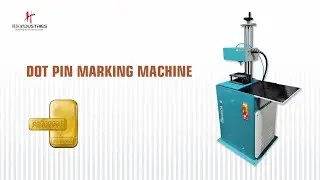 Dot Pin Marking Machine