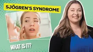 What is Sj&ouml;gren's Syndrome? Lisa Hornick, OD Explains