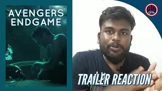 AVENGERS END GAME | Teaser Trailer Reaction Malayalam