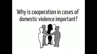 Why is cooperation in cases of domestic violence important