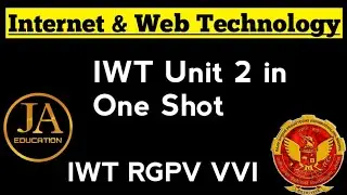 Internet and Web Technology (IWT) | RGPV IWT Unit 2 in One Shot | Internet & Web Technology RGPV