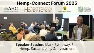 Mark Bytheway, Hemp Sustainability & Investment, Speaker session Hemp Connect Forum 2025