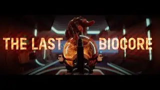 The last Biocore [ Cinematic video ]