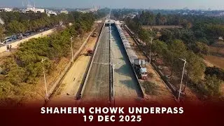 Shaheen Chowk Underpass | LATEST UPDATE | 19 Dec 2025 | HCS