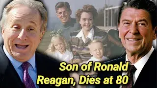 Michael Reagan Dead at 80 | Former U.S. President Ronald Reagan Son Dies | Cause Of Death | Died