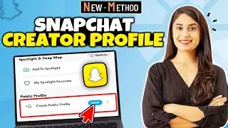 How to get Snapchat Creator Profile 2026 | Create Snapchat Creators Profile