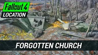 Forgotten Church &ndash; What You Missed | Fallout 4: Secrets, Lore & Loot