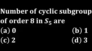 number of cyclic subgroup of order 8 in S₅