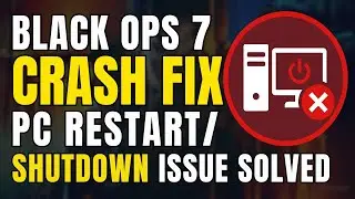 Black Ops 7 Keeps Crashing or Restarting PC? Permanent Fix for Shutdown, Reboots & No BSOD Errors