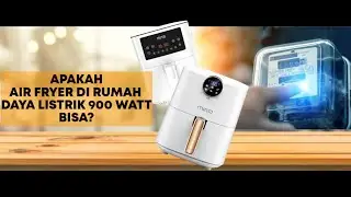 Apakah Air Fryer Aman di Rumah 900 Watt? Penjelasan Ilmiah