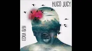 Hugo Jugy - Head Voices (2017) FULL ALBUM