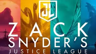Monsterverse (Snyder Cut Justice League) [Trailer Style]