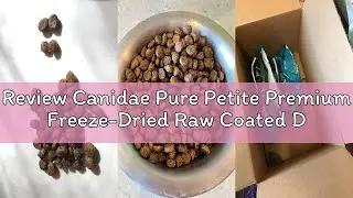 Review Canidae Pure Petite Premium Freeze-Dried Raw Coated Dog Food for Small Breeds, Real Salmon Re