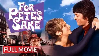 FOR PETE'S SAKE | English Full Movie | Comedy Movie | Hollywood English Movie