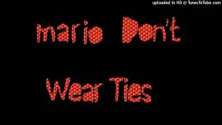 Course 6 Sh***y Sand Land - Mario Don't Wear Ties Music