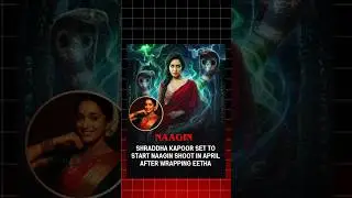 The Naagin Shraddha Kapoor Is Coming #shorts