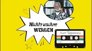 Tepperwein &ndash; Selbsthilfe Klassiker aus dem Archiv: NICHTRAUCHER WERDEN, Suggestionen