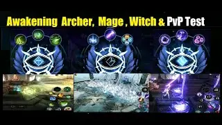 Darkness Rises Awakening Archer, Mage & Witch & Testing Their Skills in PvP