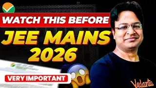 How to Improve Your JEE Main 2026 Score | Must-Watch for 99%ile Aspirants