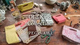 Preview of our Some Of a Kind Collection for Summer 2021 | Peg and Awl #handmade