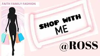 #AfterQuarantine / Ross Shop With Me