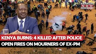 Kenya Burns: Police Open Fire On Mourners Of Ex-PM Raila Odinga| 4 Killed In Massive Chaos