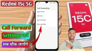 redmi 15c 5g call forwarding kaise kare, call forwarding setting redmi 15c 5g