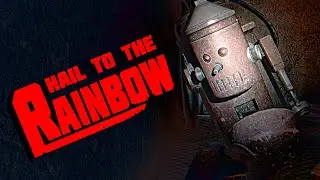 УВИДИЛ РОБОТА НА СВАЛКЕ (ПРОХОЖДЕНИЕ ИГРЫ - Hail to the Rainbow) (Г-3 С-4)